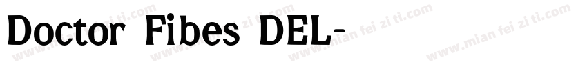 Doctor Fibes DEL字体转换